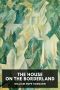 [Collected Fiction of William Hope Hodgson 02] • The House on the Borderland